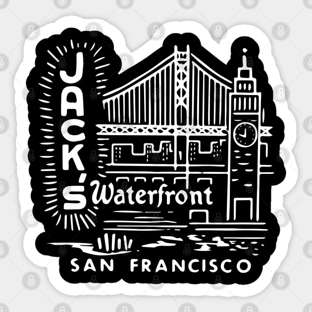 Jack's Waterfront Restaurant San Francisco California Sticker by Yesteeyear